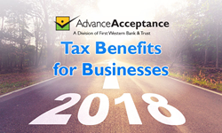 https://www.advanceacceptance.com/2018-tax-benefits-businesses/