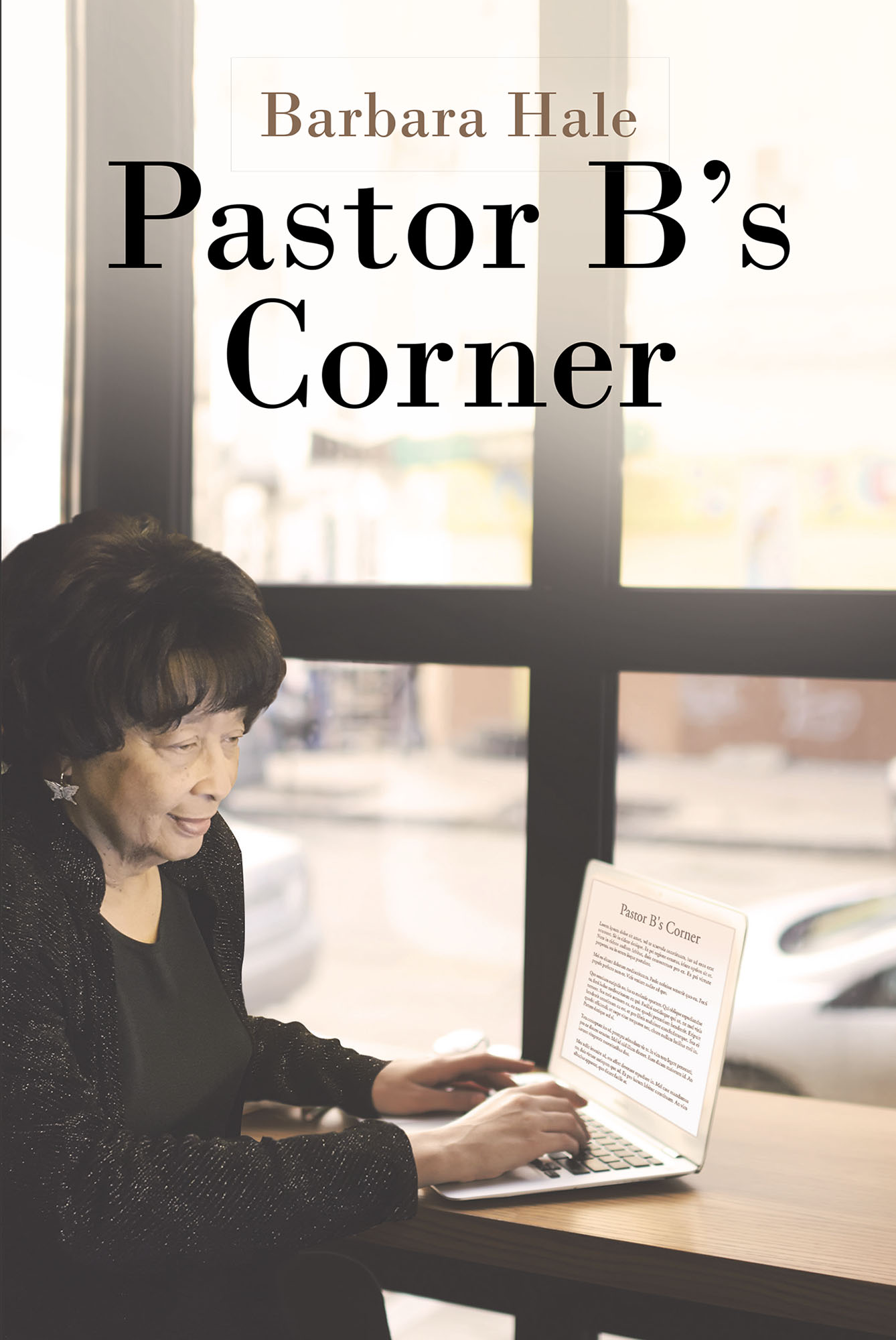 Barbara Hale’s Newly Released “Pastor B’s Corner” Is A Thought ...