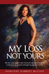 Xulon Press announces the release of  My Loss Not Yours 