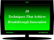 Breakthrough, Disruptive, NextGen, Innovation, Product Development