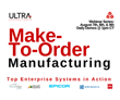 Make-to-Order Manufacturing Webinar Series from Ultra Consultants Helps Project Teams Streamline ERP Selection