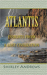 Shirley Andrews Explores Atlantis' Mysterious Civilization 