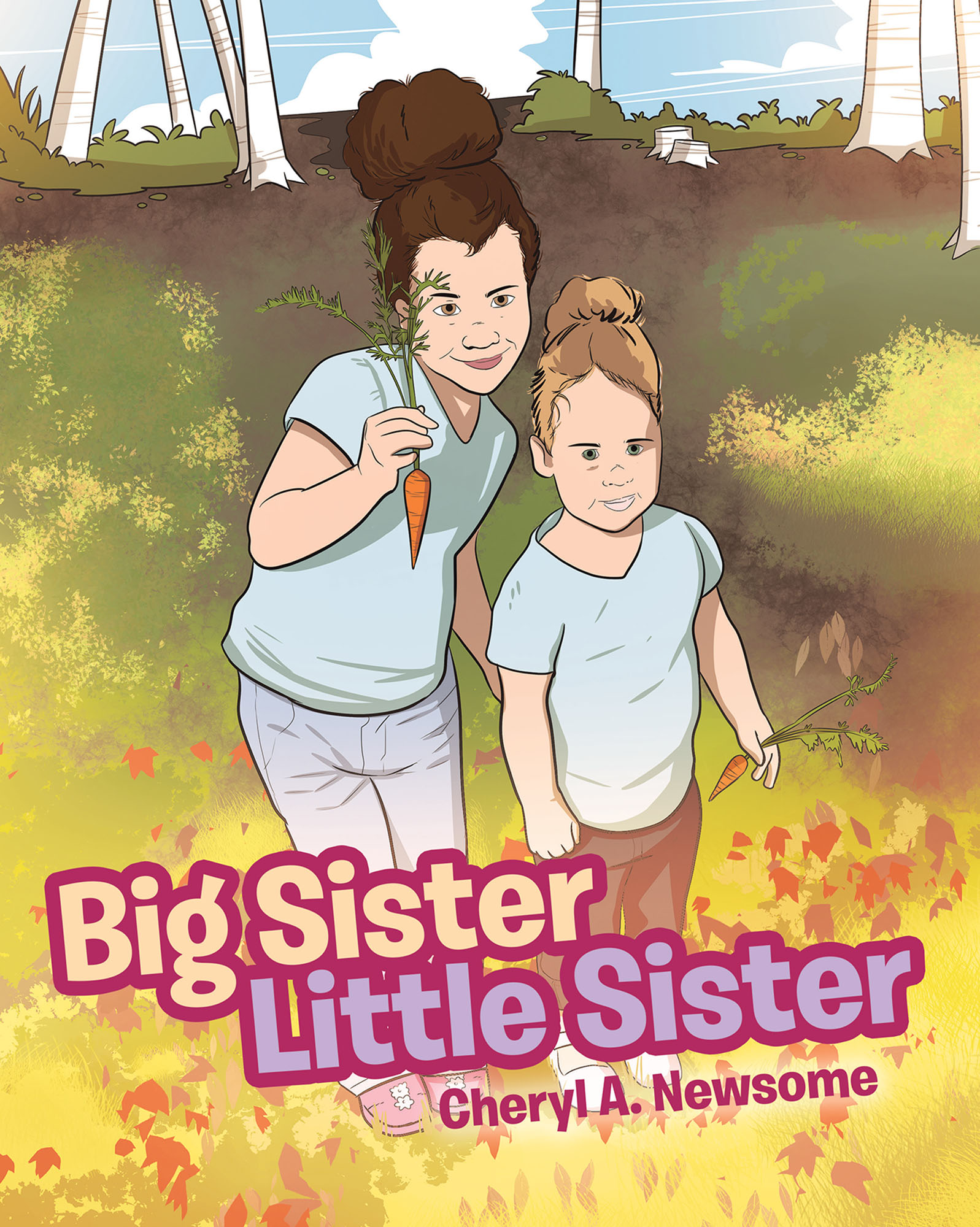 2018 -- “Big Sister, Little Sister” from Christian Faith Publishing author ...