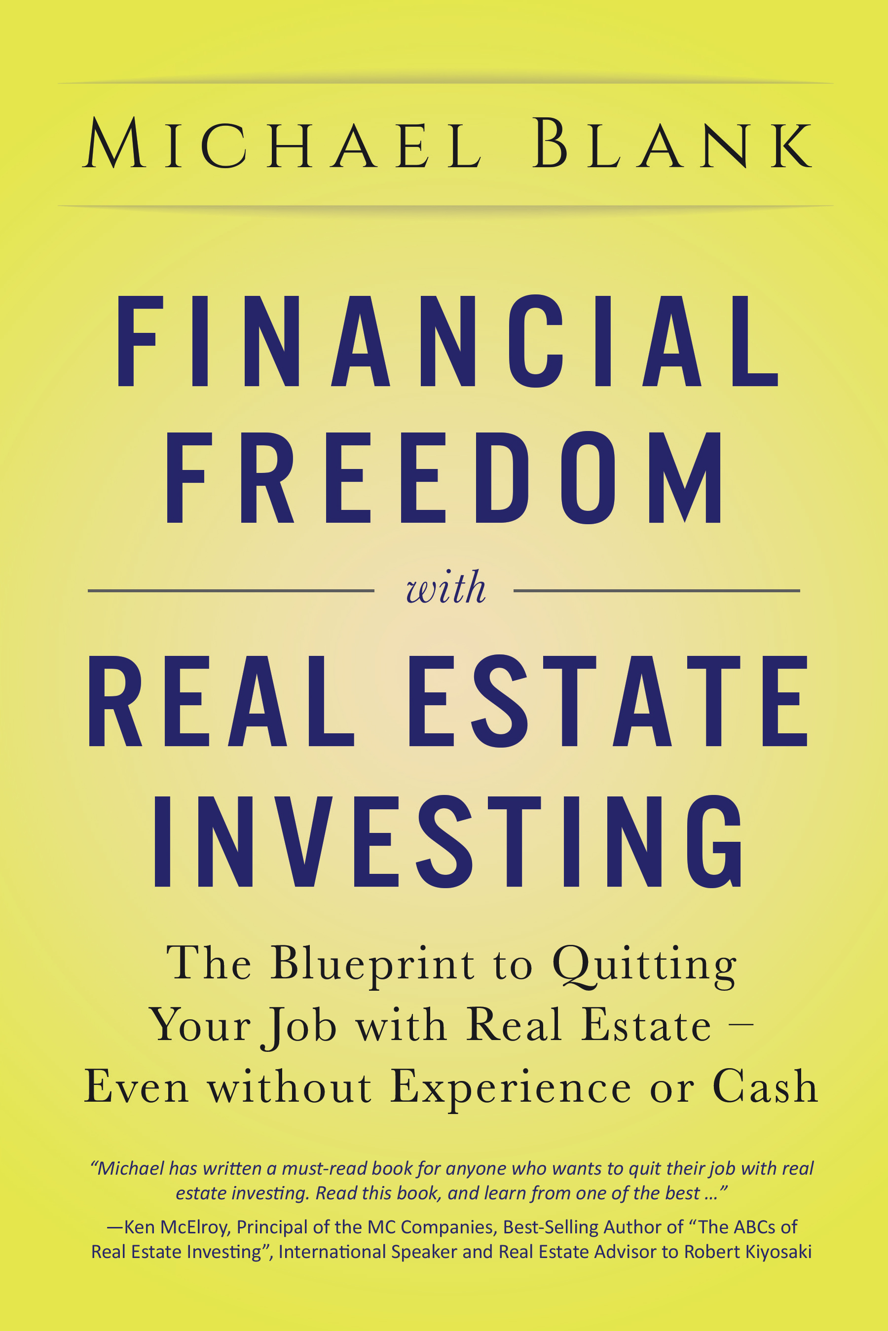 Michael Blank Releases New Book Financial Freedom with Real Estate