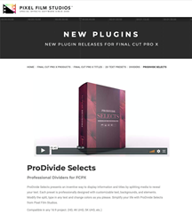 ProDivide Selects - FCPX Tools - Pixel Film Studios