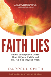 Darrell Smith Tackles Explorative Journey of Faith in Book Faith Lies 