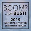 Boom?...or Bust!  Real Capital Markets’ 3rd Annual National Investor Sentiment Report