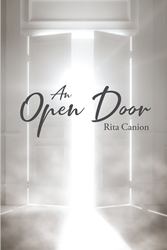 Rita Canion S Newly Released An Open Door Is A Poetic Opus