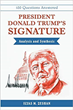 New Book Offers ‘President Donald Trump’s Signature Analysis and Synthesis’