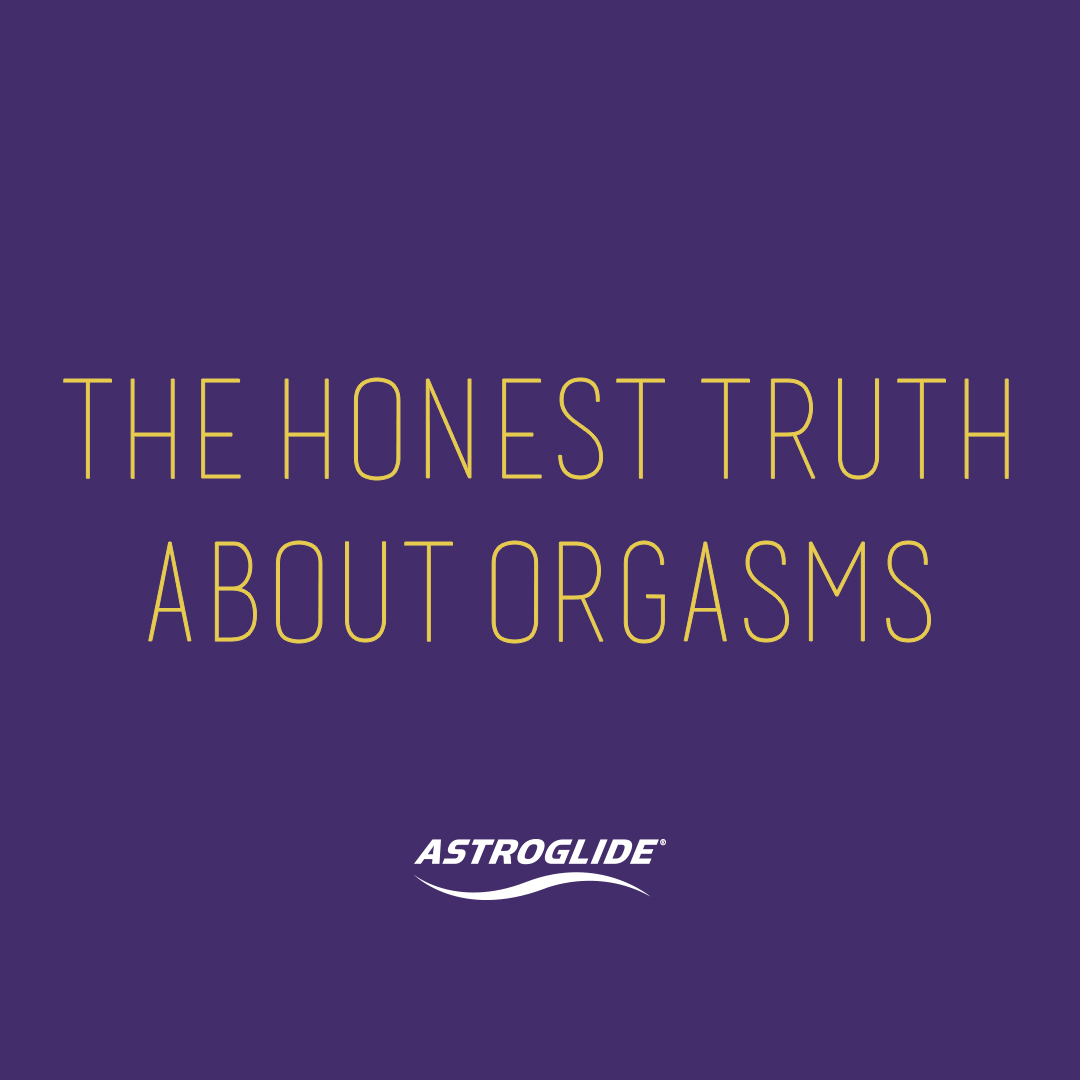 Astroglide Asked 4000 People What Their Partner Could Do To Help Them Achieve Orgasm — And Got 7864