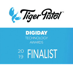Tiger Pistol is a Digiday Technology Awards Finalist