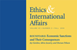 Carnegie Council Announces &quot;Ethics &amp; International Affairs&quot; Fall Issue 2019: Roundtable on &quot;Economic Sanctions and Their Consequences&quot; and Much More