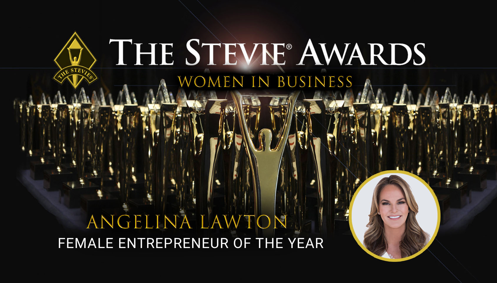 ANGELINA LAWTON NAMED FINALIST IN 16th ANNUAL STEVIE® AWARDS FOR WOMEN