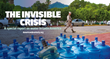 The Invisible Crisis: A Special Report on Water from Americas Quarterly