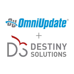 OmniUpdate and Destiny Solutions merged and are now operating as one company.