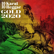 18 Karat Reggae Gold 2020 proves that Jamaica still produces authentic Reggae Music