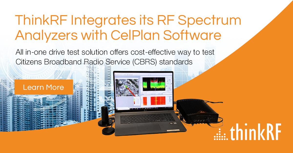 ThinkRF Integrates Its RF Spectrum Analyzers With CelPlan Software