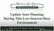 Morris Law Group, Stuart Morris, low interest rates, estate planning