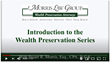 Morris Law Group, Stuart Morris, Wealth Preservation Series
