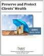 Financial White Paper Available from the IARFC – Preserve and Protect Clients’ Wealth