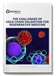 Cold Chain Validation for Regenerative Medicine