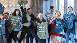Rock The Street, Wall Street is a financial and investiment literacy program designed to spark the interest of a diverse population of high school girls into careers of finance