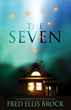 "The Seven" by Fred Ellis Brock