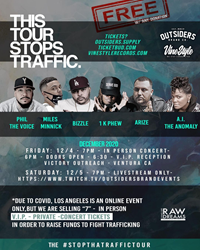 The “Stop That Traffic” tour, featuring Phil the Voice, 1K Phew, Bizzle, Arize, A.I. the Anomaly, and Miles Minnick, kicks off in Ventrua, CA, on Fri., Dec. 4.