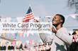 White Card Program, the Universal Program for Immigrants, Officially Launches second round WCP-2020/2