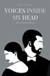 Author Milton A. Brown’s new book “Voices Inside My Head: Relationships” is a mesmerizing story about the author finding, living, losing and returning to love