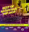 Sponsored by BMI and BMG, H.O.M.E., in partnership with Nashville Is Not Just Country Music, presents &#39;The Best of Nashville Hip-Hop&#39; Livestream