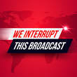 ‘We Interrupt This Broadcast: Before It Was History, It Was News’ – New Audio Docuseries Debuts July 20, 2021