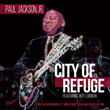 Legendary Guitarist Paul Jackson Jr. Partners with Keyboardist Jeff Lorber on new single ‘City of Refuge’