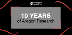 Aragon Research Proudly Celebrates Its 10 Year Anniversary