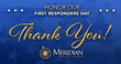 Meridian Senior Living to honor first responders across the U.S. on Honor Our First Responders Day