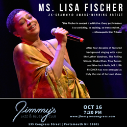 Jimmy’s Jazz & Blues Clubs Features 2x-GRAMMY® Award-Winning Artist MS. LISA FISCHER on Saturday, October 16 at 7:30 P.M.