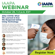 Videotel Digital to Moderate After COVID: What We Learned &amp; How We Reopened Safely Using Technology An IAAPA Webinar, Tuesday, October 26 at 1pm ET