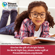Prevent Blindness Joins in World Sight Day, October 14th, by Asking Public to Pledge to Make Eye Health a Priority