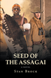 Author Stan Brock’s new book “Seed of the Assagai: A Novel” is an evocative tale of Africa