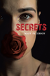 Author Mary Peterson’s new book “Secrets” is a compelling detective drama as Sarah Wheeler resolves to investigate an unsolved child abduction case