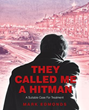 Debuting author Mark Edmonds looks back at his journey through life in ‘They Called Me A Hitman’