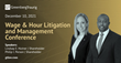 Greenberg Traurig&#39;s Lindsay Hutner and Philip Person to Participate in Wage &amp; Hour Litigation Conference