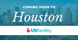 US Fertility Welcomes Center of Reproductive Medicine (CORM), and Extends the Shady Grove Fertility Brand into Houston, Expanding Access to World-Class Reproductive Care