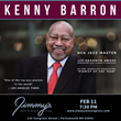 Jimmy&#39;s Jazz &amp; Blues Club Features NEA Jazz Master &amp; 12x-GRAMMY&#174; Award Nominated Pianist &amp; Composer KENNY BARRON on Friday February 11 at 7:30 P.M.
