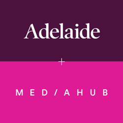 Strategic Partnership with Adelaide Offers Mediahub Clients a Media Buying Advantage and Promotes Innovation in Media Quality Measurement 