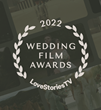 Announcing: The Top 12 Wedding Films &amp; Filmmakers of 2022, Curated by Love Stories TV