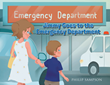 Author Philip Sampson’s new book “Jimmy Goes to the Emergency Department” is a charming story following a five-year-old boy on his first visit to the ER after an injury