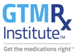 GTMRx Experts Reveal the Top Five Questions that Every Patient or Caregiver Should Ask Prescribers Before Taking Any Medication