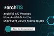 archTIS NC Protect Now Available in the Microsoft Azure Marketplace
