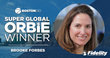 Super Global ORBIE Winner, Brooke Forbes of Fidelity Investments